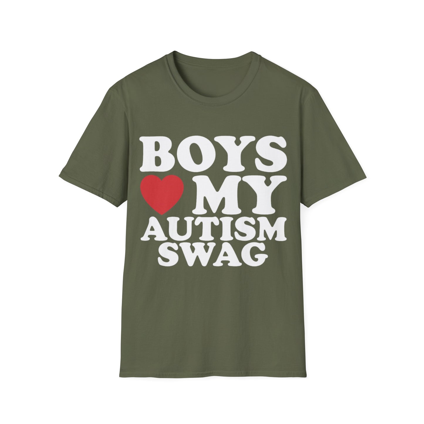 T-shirt "Boys love my autism swag" - Unisex Softstyle T-Shirt