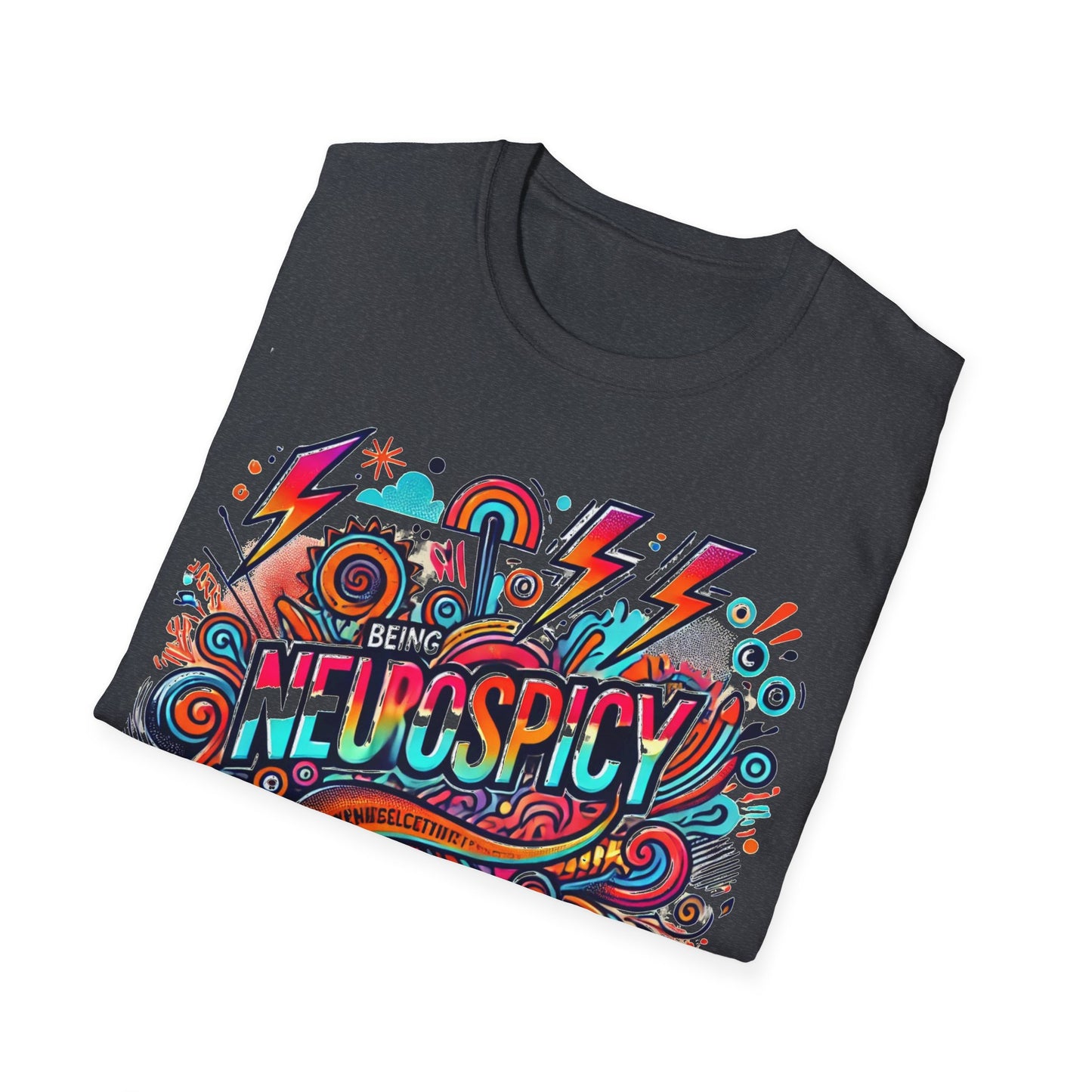 T-shirt " Being Neurospicy" - Unisex Softstyle T-Shirt