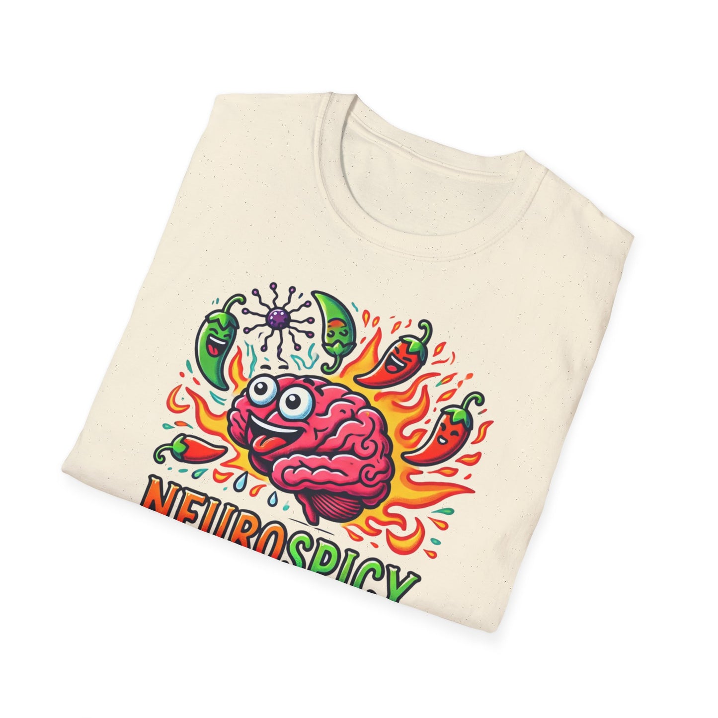 T-shirt "Brain on Fire: Too Spicy to Be Normal!" - Unisex Softstyle T-Shirt