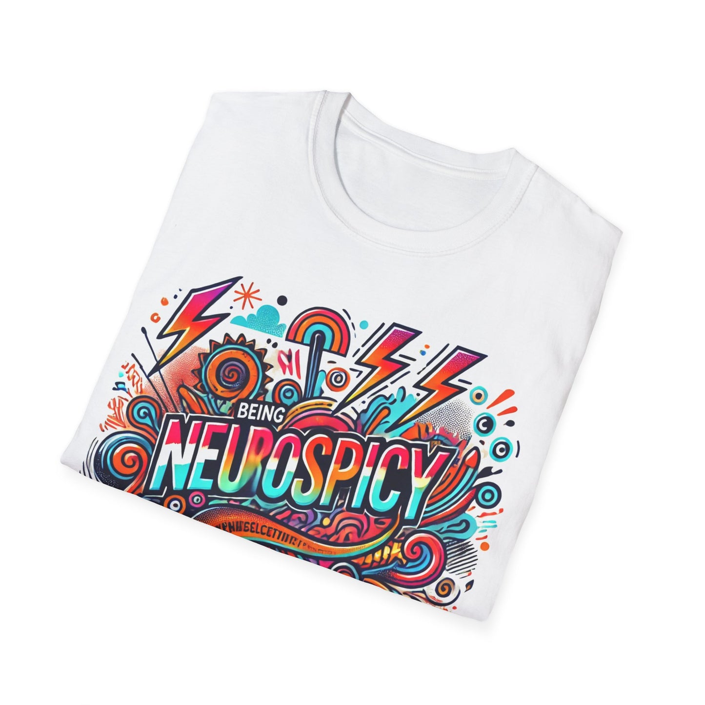 T-shirt " Being Neurospicy" - Unisex Softstyle T-Shirt