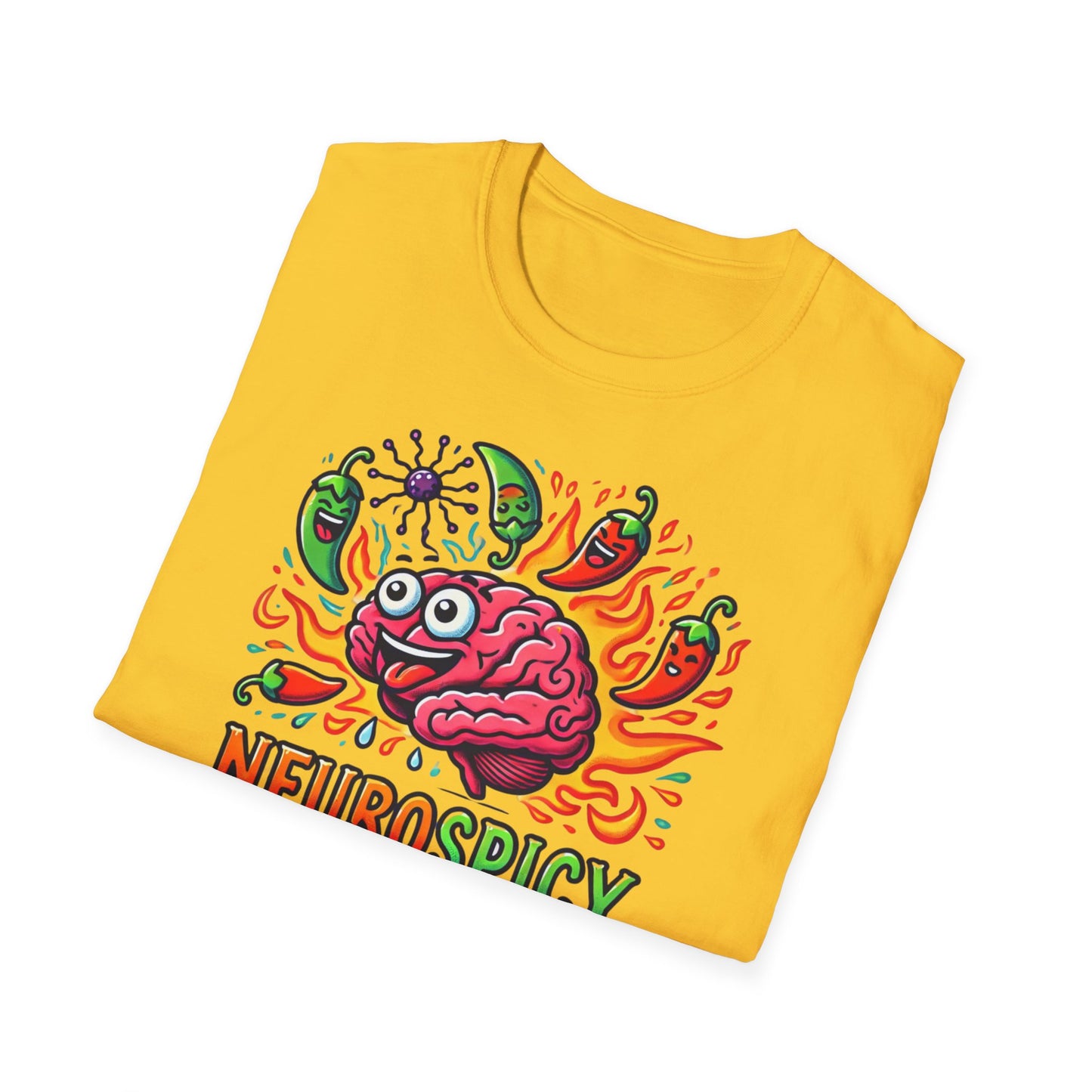 T-shirt "Brain on Fire: Too Spicy to Be Normal!" - Unisex Softstyle T-Shirt